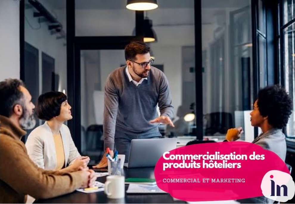 Commercialisation des produits hôteliers